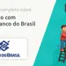 Empréstimo com Garantia Banco do Brasil: Confira o Guia Completo